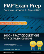 'PMP Exam Prep: Questions, Answers, & Explanations: 1000+ Practice Questions with Detailed Solutions'