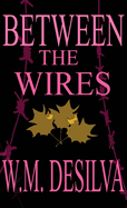 Between The Wires