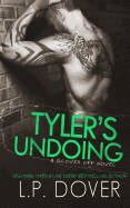 Tyler's Undoing (Gloves Off) (Volume 3)