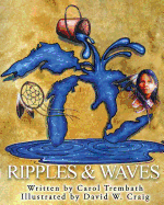 Ripples and Waves: Walking Lake Huron (Water Walkers)