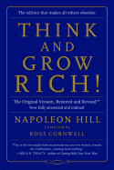 Think and Grow Rich!: The Original Version, Restored and Revisedâ„¢