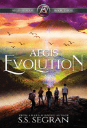 Aegis Evolution (3) (Aegis League)