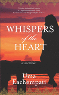 Whispers of the Heart: a memoir