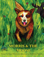 Morris & The Moose (2) (Turtle Ranch Adventure)