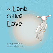A Lamb Called Love