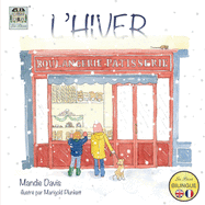 L'Hiver: Winter (2) (Seasons) (French Edition)