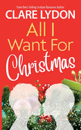 All I Want For Christmas (All I Want Series)