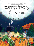 'Harry's Spooky Surprise: A children's picture book about saying thank you, and not being afraid of the dark!'