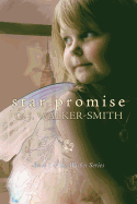 Star Promise (The Wishes Series) (Volume 5)