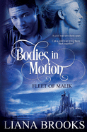 Bodies In Motion (Newton's Laws) (Volume 1)