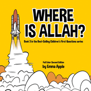 Where Is Allah? (Children's First Questions)