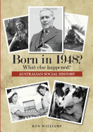 Born in 1948? What else happened? (Volume 10)