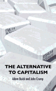 The Alternative To Capitalism