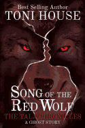 Song Of The Red Wolf: The Tala Chronicles (1)