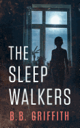 The Sleepwalkers (Gordon Pope) (Volume 1)