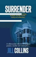 Surrender: The Morgan Jane Winters Murder Mystery Series - Book 1 (1)