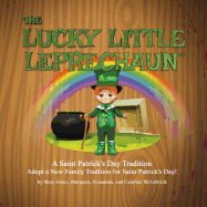 The Lucky Little Leprechaun├óΓÇ₧┬ó: A Saint Patrick's Day Tradition