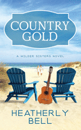 Country Gold (Wilder Sisters)
