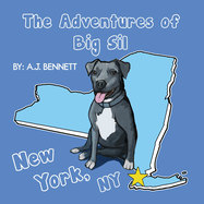 The Adventures of Big Sil New York, NY: Children's Book (1)