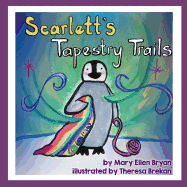 Scarlett's Tapestry Trails