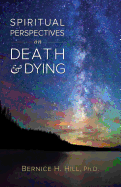 Spiritual Perspectives on Death and Dying