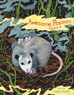 Awesome 'Possum 4