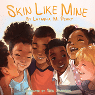 Skin Like Mine (2) (Kids Like Mine)