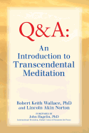'An Introduction to TRANSCENDENTAL MEDITATION: Improve Your Brain Functioning, Create Ideal Health, and Gain Enlightenment Naturally, Easily, and Effor'