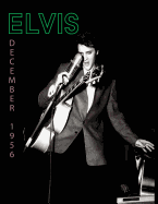 'Elvis, December 1956'