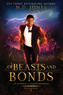 Of Beasts and Bonds (Death and Destiny Trilogy)