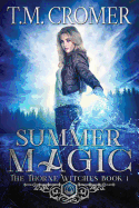 Summer Magic (The Thorne Witches)
