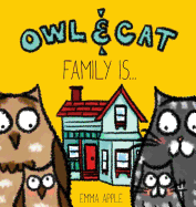 Owl & Cat: Family Is... (3)