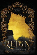Reign (Unwanted)