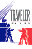 Traveler (Traveler Chronicles) (Volume 1)