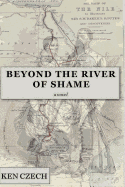 Beyond the River of Shame