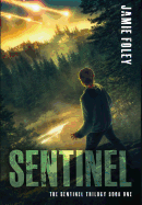 Sentinel (Sentinel Trilogy)
