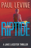 Riptide (Jake Lassiter Series) (Volume 5)