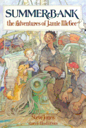Summerbank: The Adventures of Jamie McGee (Paperback)