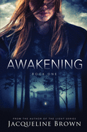 Awakening: Book One