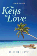 The Keys to Love: A Florida Keys Novel
