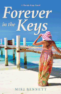 Forever in the Keys: A Florida Keys Novel (A Florida Keys Novels)
