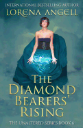 The Diamond Bearers' Rising (The Unaltered)