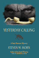 Yesterday Calling: A Sam Dawson Mystery