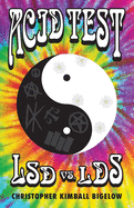 Acid Test: LSD vs. LDS