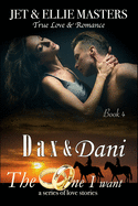 Dax and Dani: The One I Want