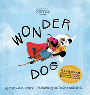 Wonder Dog (The Adventures of Josie & Bud(tm))