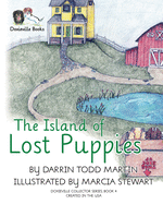 The Island of Lost Puppies (Doxieville Collector)
