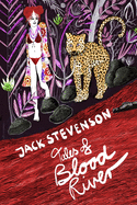 Tales of Blood River: A Short Story Collection