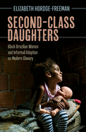 Second-Class Daughters (Afro-Latin America)