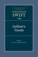 Gulliver's Travels (The Cambridge Edition of the Works of Jonathan Swift)